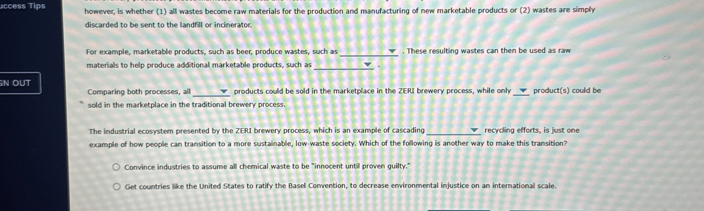  uccess Tips however, is whether (1) all wastes become raw materials