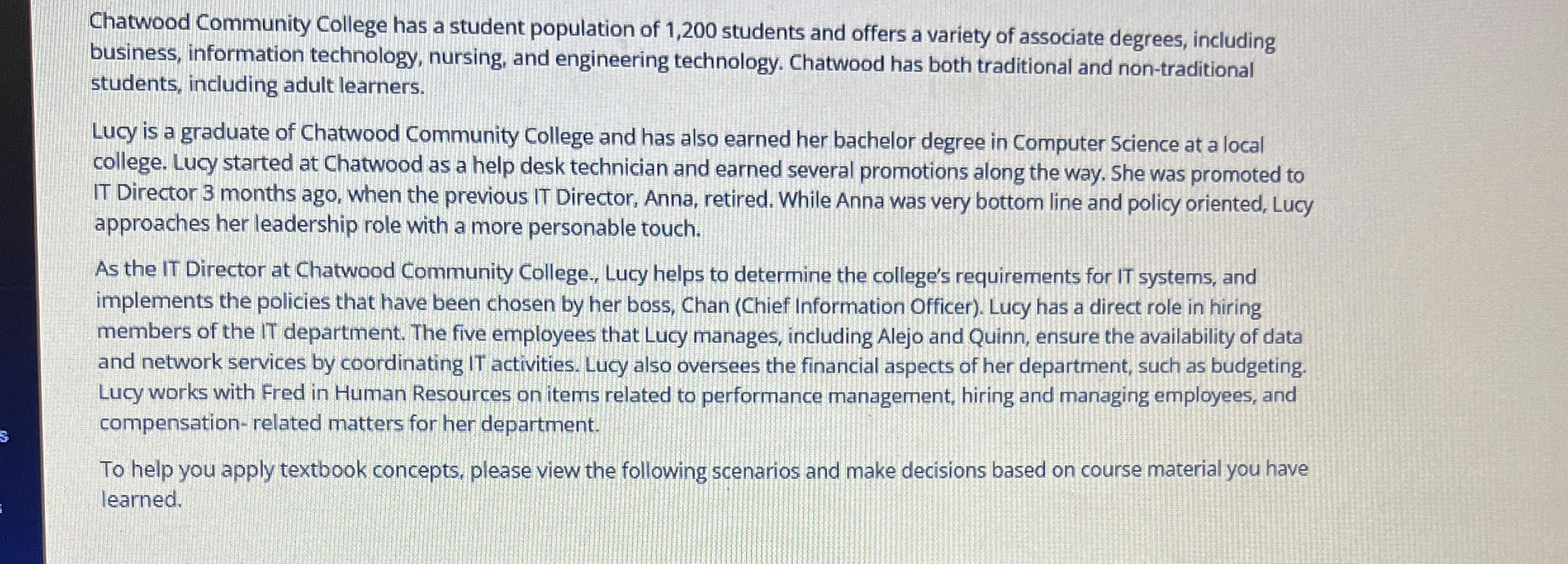  What step should Lucy take next? Work with Fred in HR