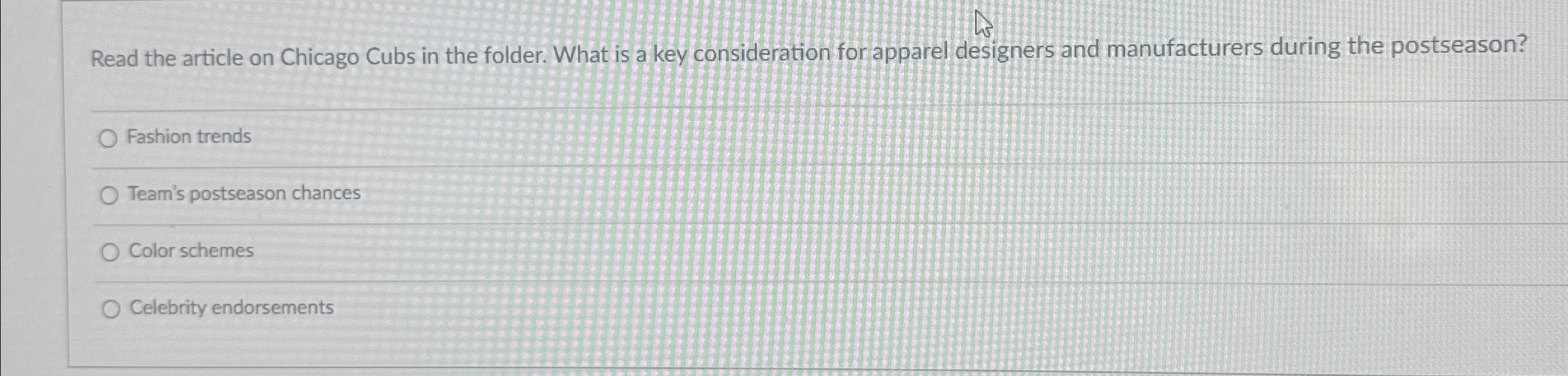  Read the article on Chicago Cubs in the folder. What is
