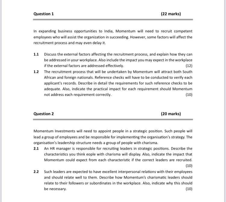  Question 1 (22 marks) In expanding business opportunities to India, Momentum