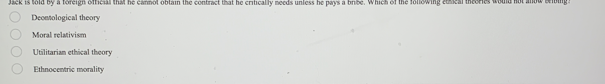  Jack is told by a foreign official that he cannot obtain