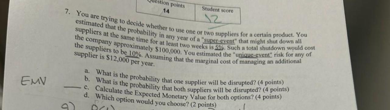  \table[[14,Student score]] estimated thing to decide whether to use one or