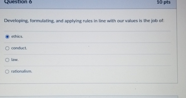  Developing, formulating, and applying rules in line with our values is