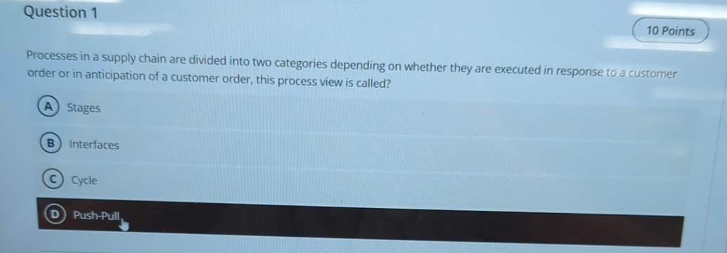  Question 1 Processes in a supply chain are divided into two