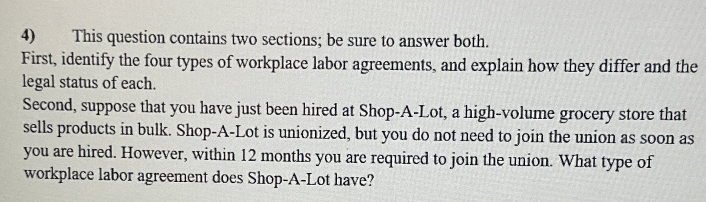  This question contains two sections; be sure to answer both. First,