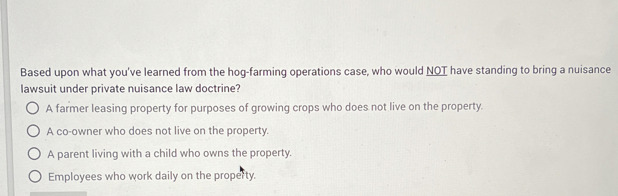  Based upon what you've learned from the hog-farming operations case, who