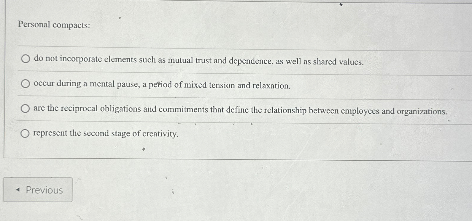  Personal compacts: q, do not incorporate elements such as mutual trust