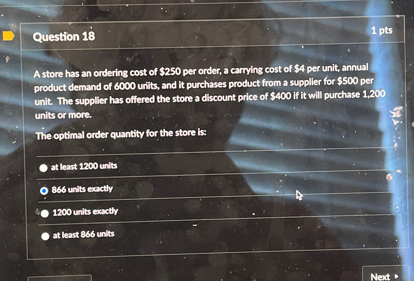  Question 18 1 pts A store has an ordering cost of