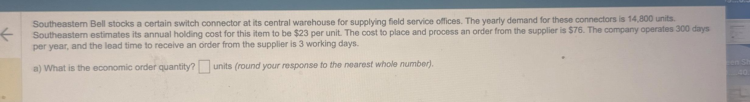  Southeastern Bell stocks a certain switch connector at its central warehouse