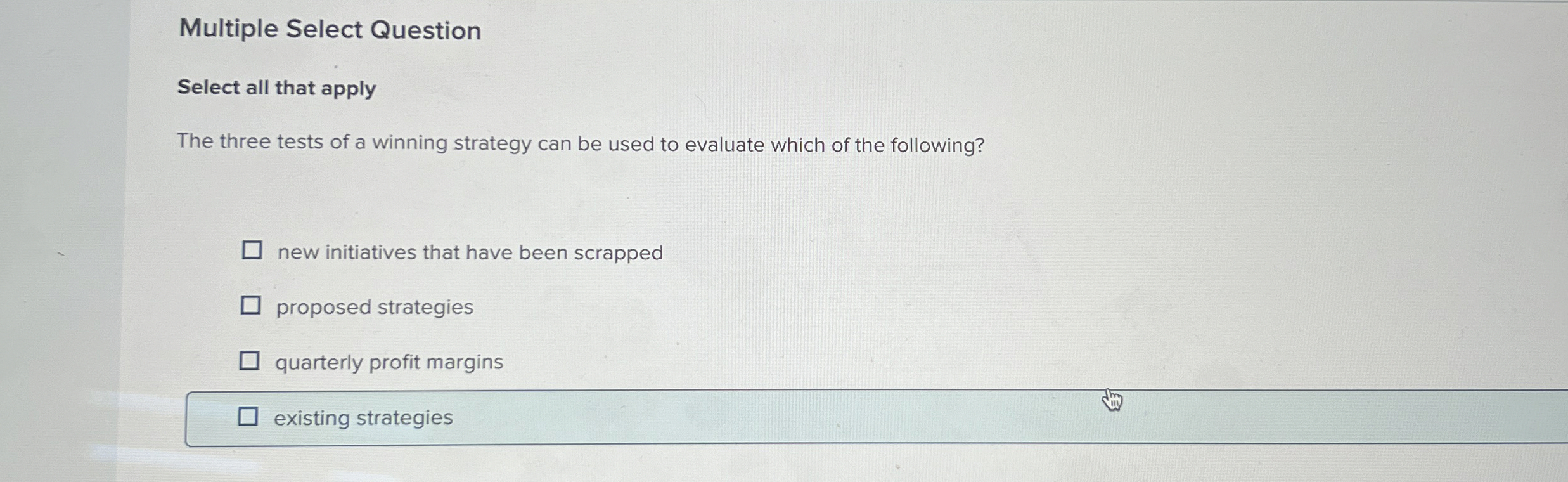  Multiple Select Question Select all that apply The three tests of
