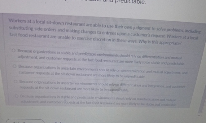  Workers at a local sit-down restaurant are able to use their