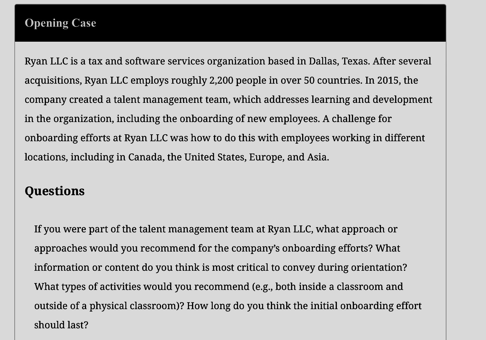  Opening Case Ryan LLC is a tax and software services organization
