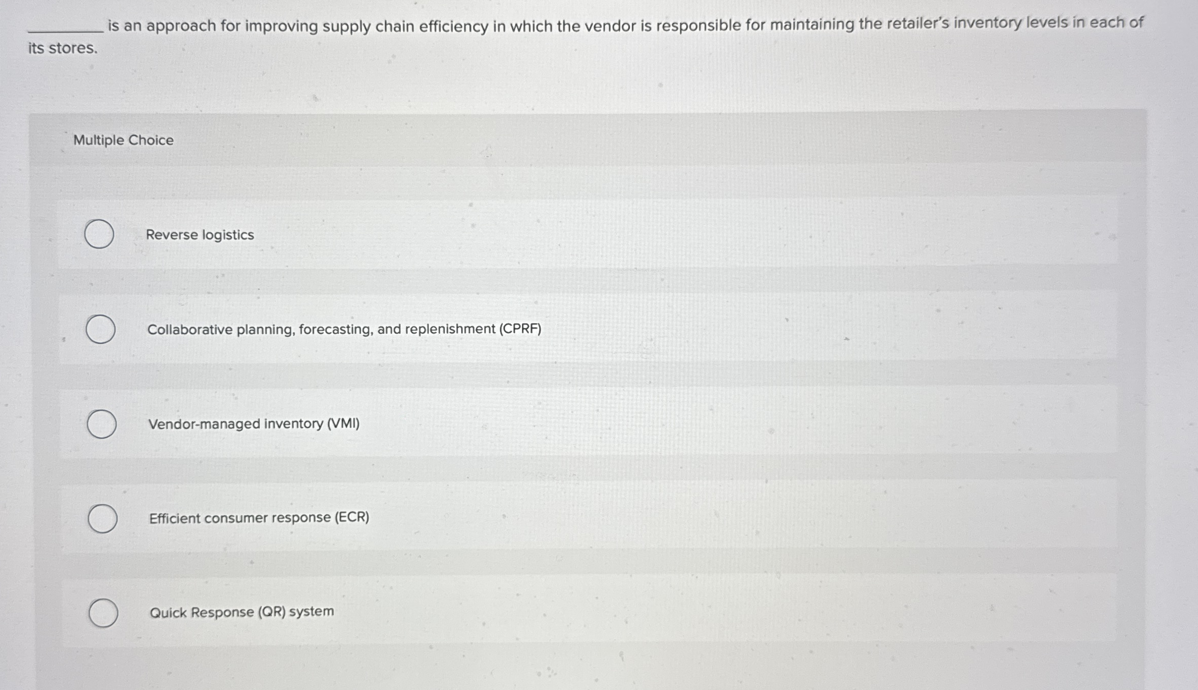  is an approach for improving supply chain efficiency in which the