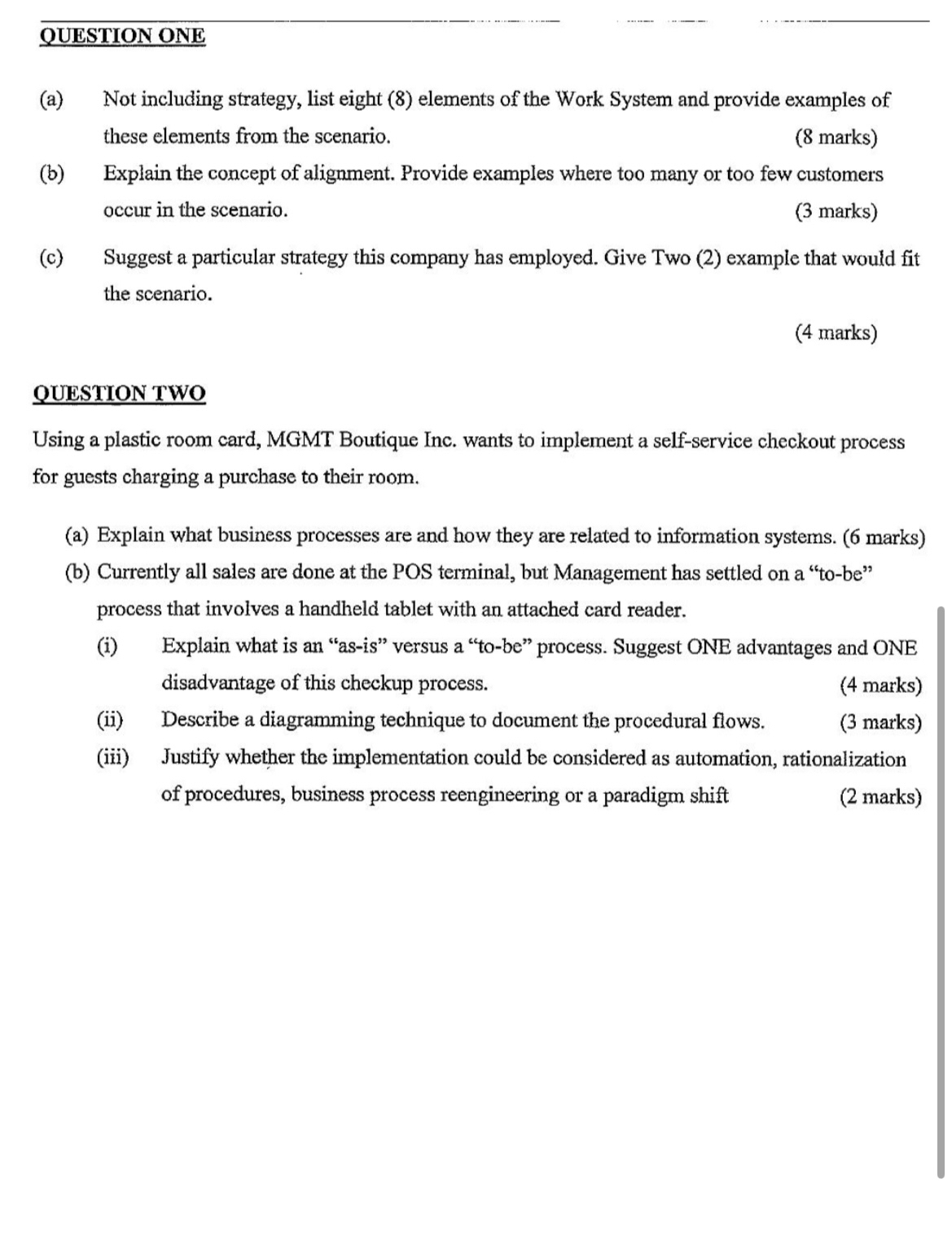  QUESTION ONE (a) Not including strategy, list eight (8) elements of