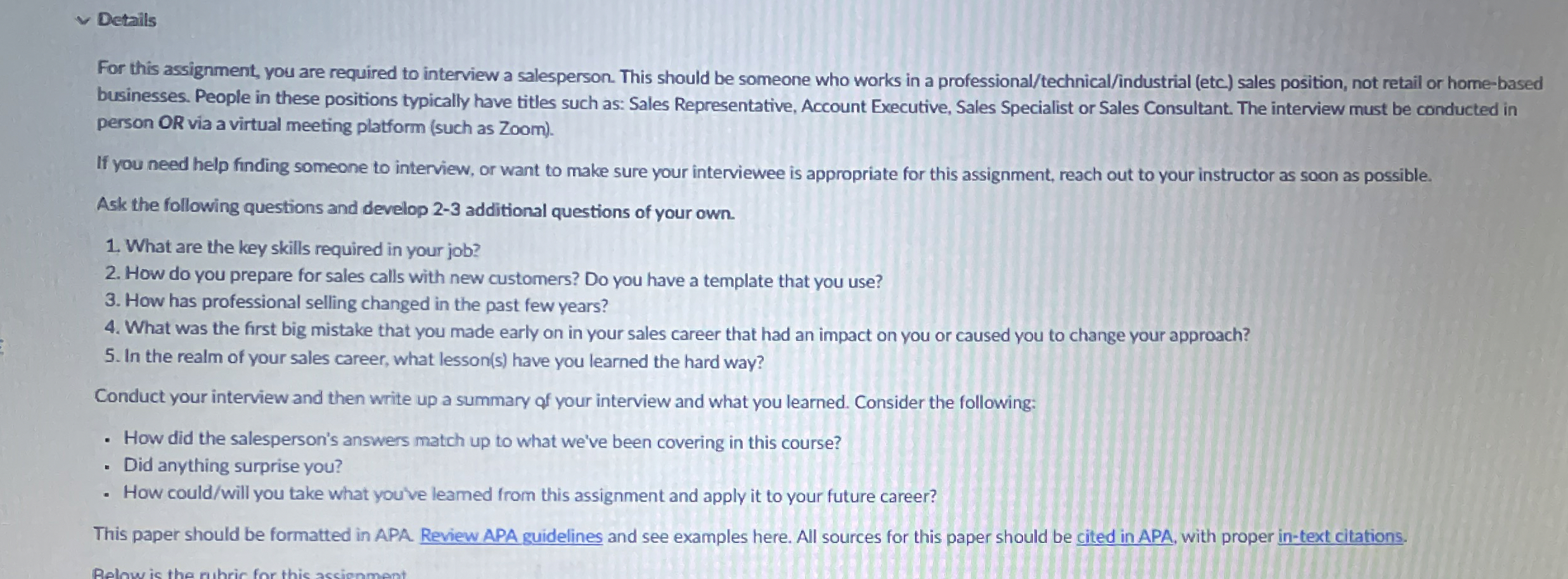  Details For this assignment, you are required to interview a salesperson.