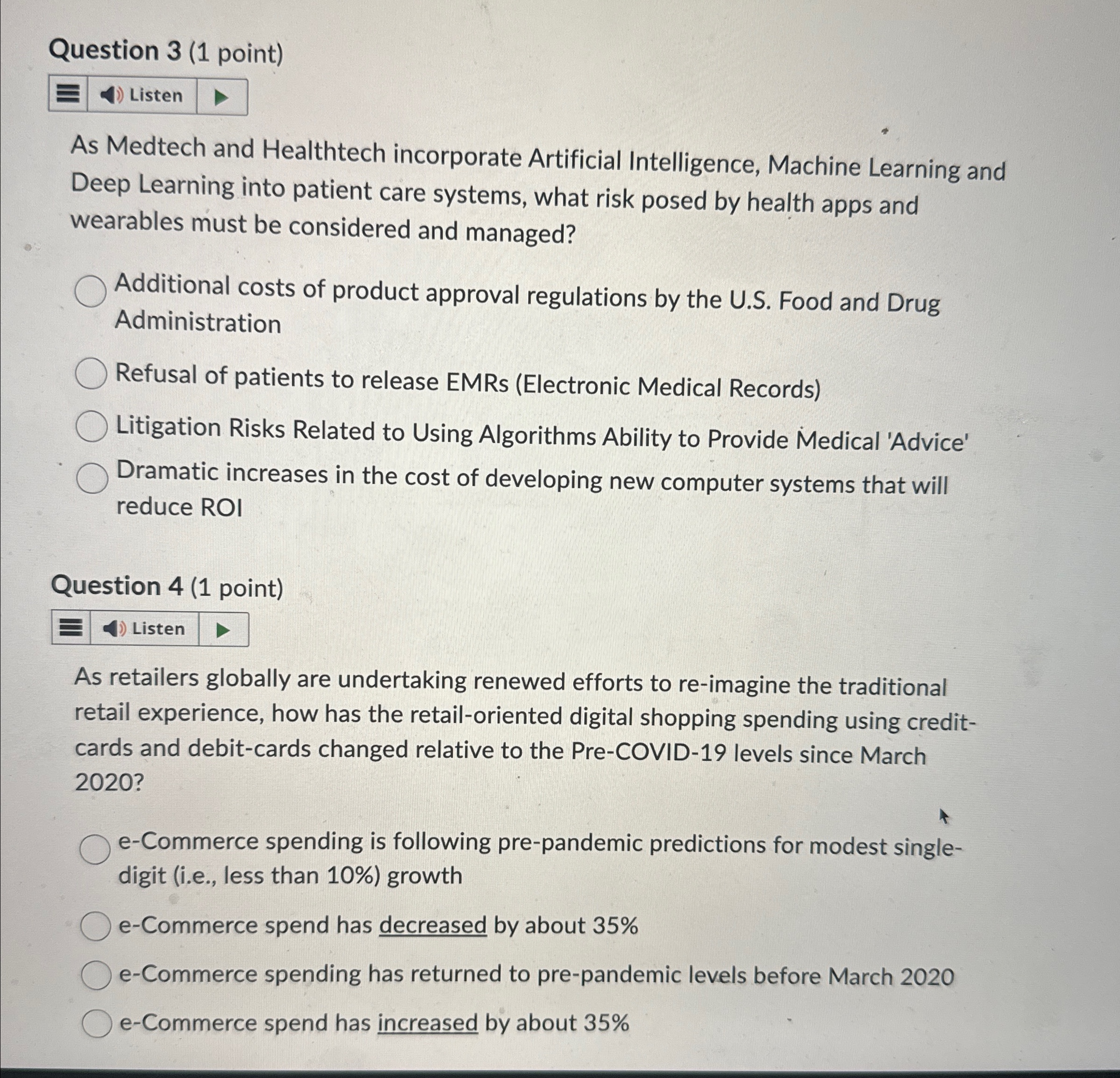  Question 3(1 point) Listen As Medtech and Healthtech incorporate Artificial Intelligence,