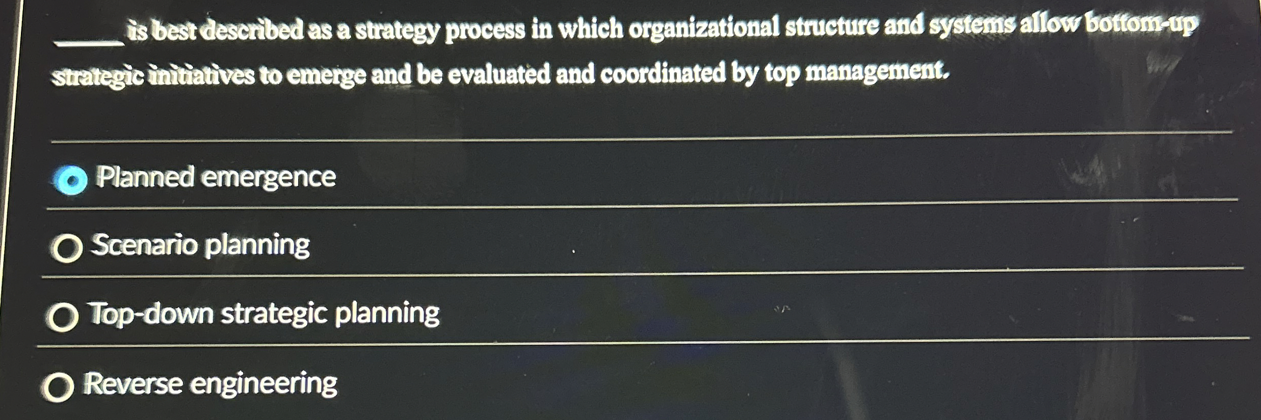 q, is best described as a strategy process in which organizational