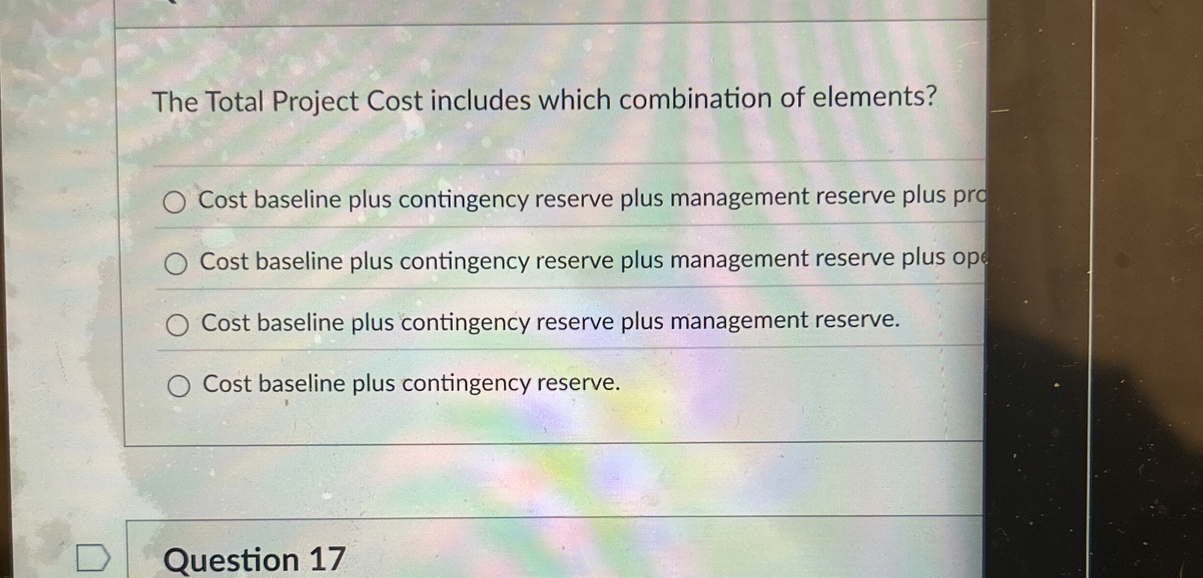  The Total Project Cost includes which combination of elements? Cost baseline