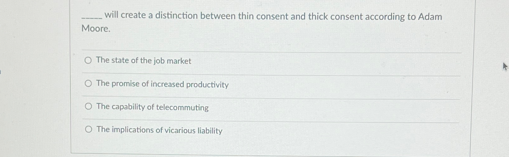  q, will create a distinction between thin consent and thick consent