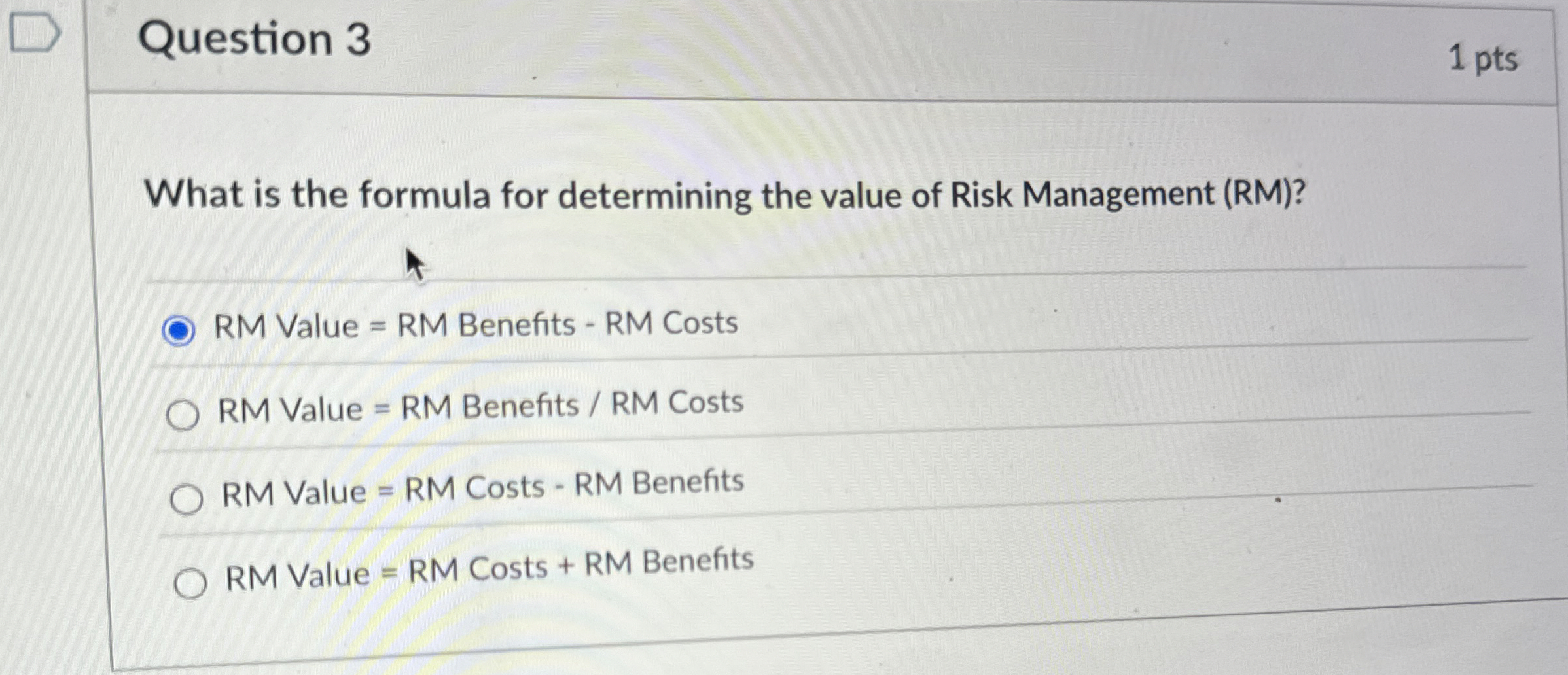  Question 3 What is the formula for determining the value of