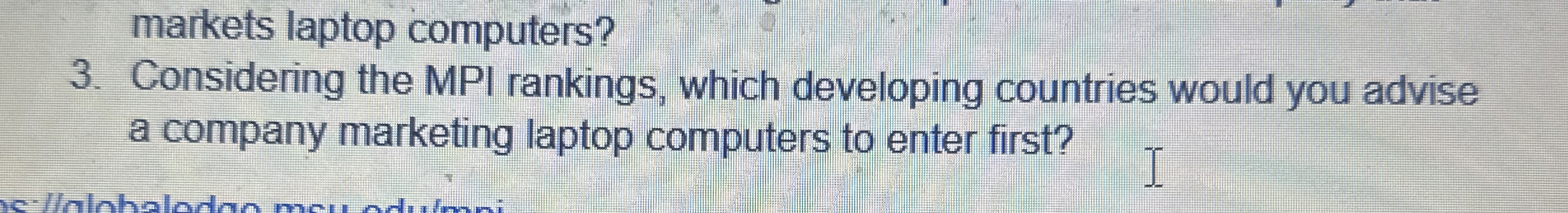  Considering the MPI rankings, which developing countries would you advise a