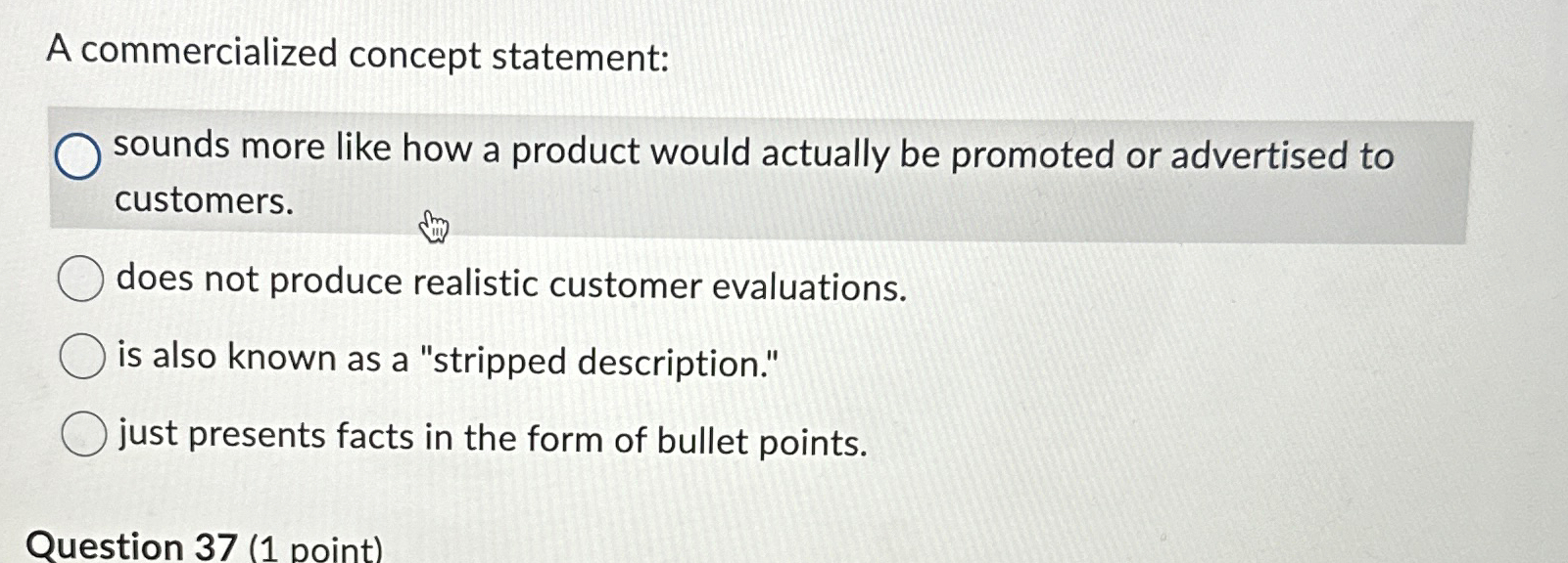  A commercialized concept statement: sounds more like how a product would