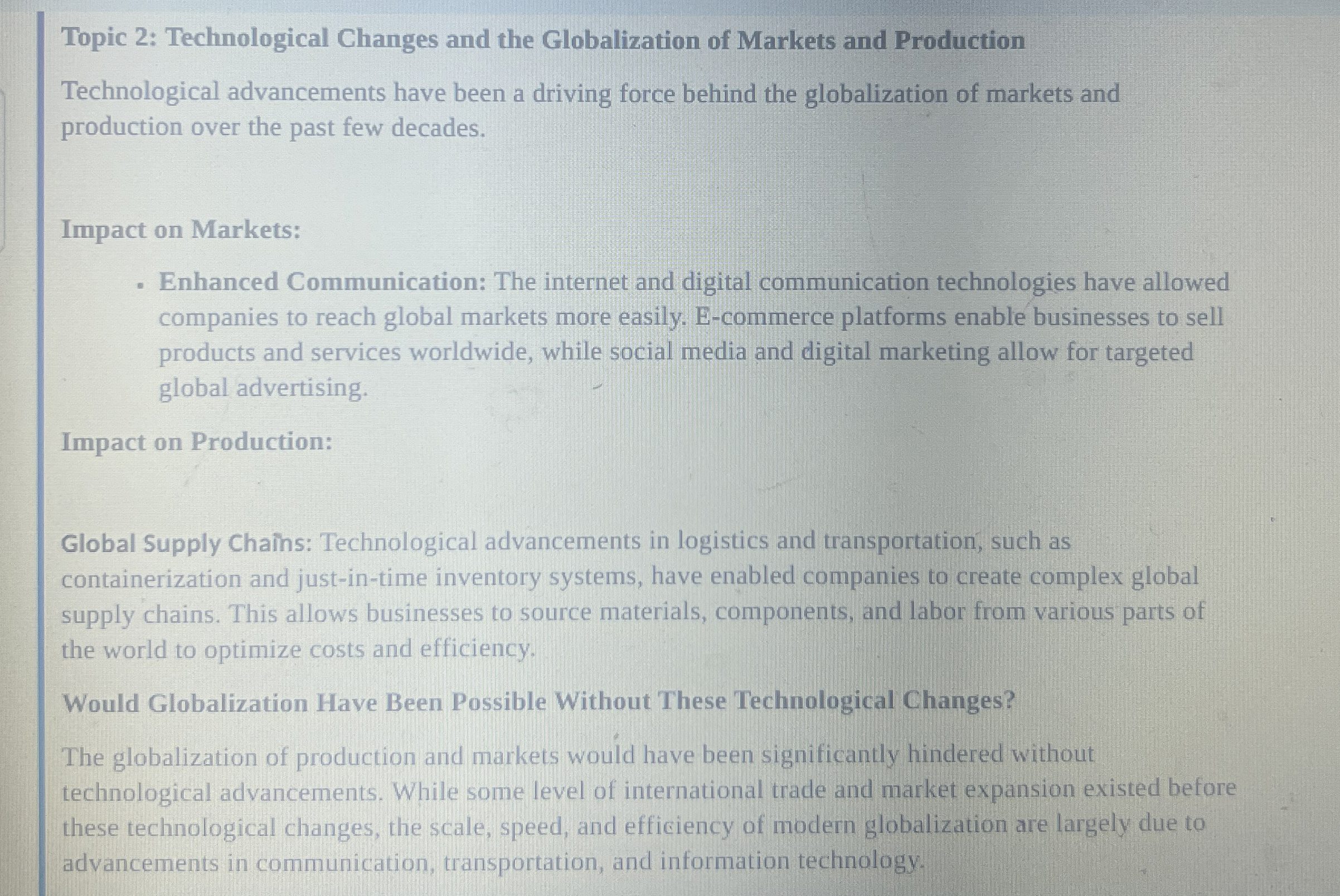  Topic 2: Technological Changes and the Globalization of Markets and Production