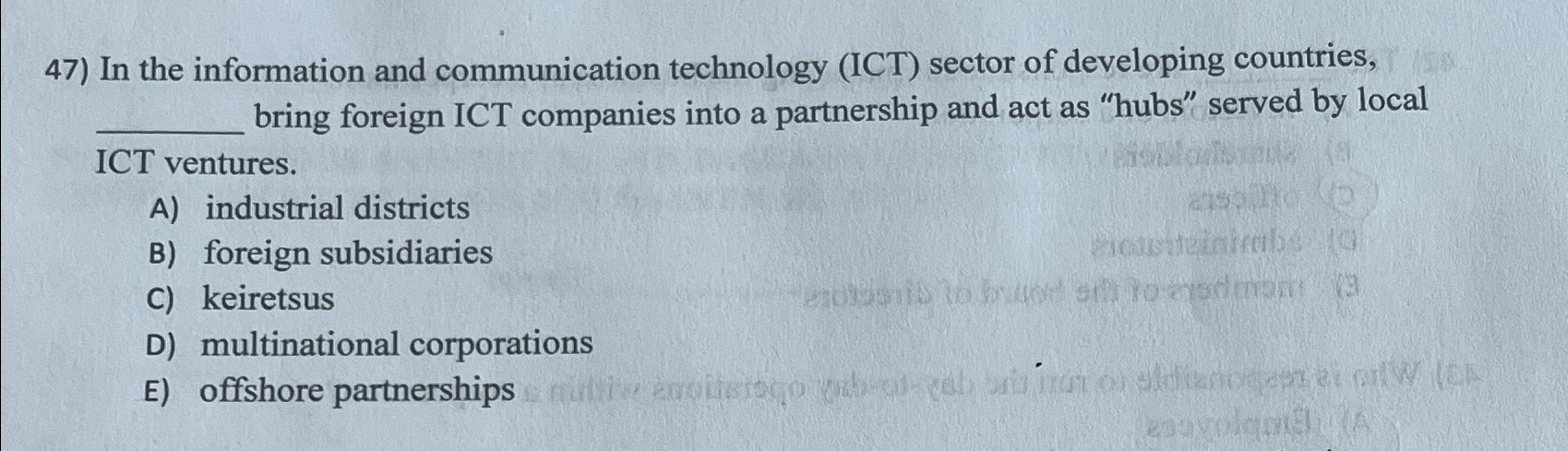  In the information and communication technology (ICT) sector of developing countries,