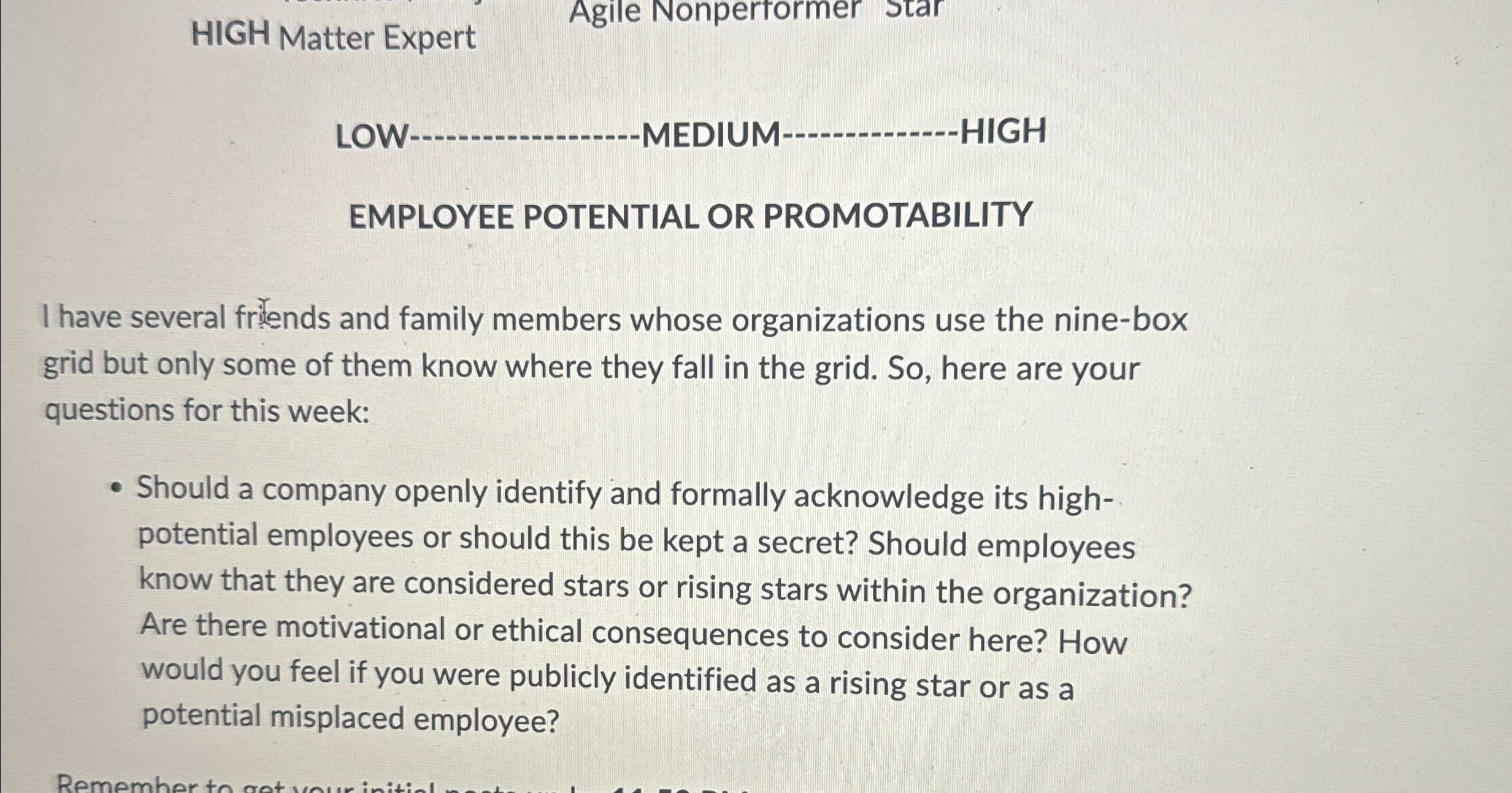  HIGH Matter Expert LOW q, MEDIUM q, HIGH EMPLOYEE POTENTIAL OR
