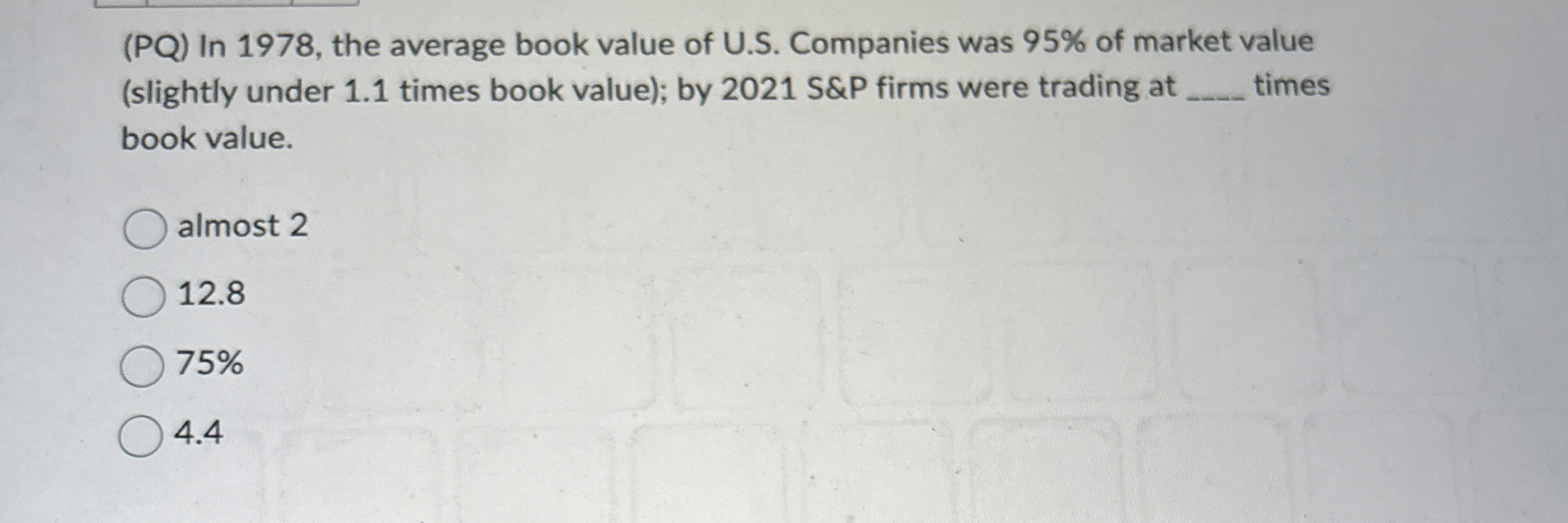  (PQ) In 1978, the average book value of U.S. Companies was