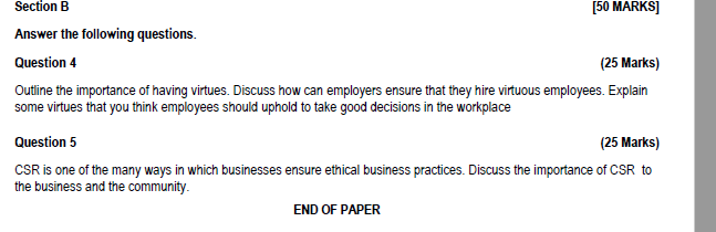  Section B [50 MARKS] Answer the following questions. Question 4 Outline