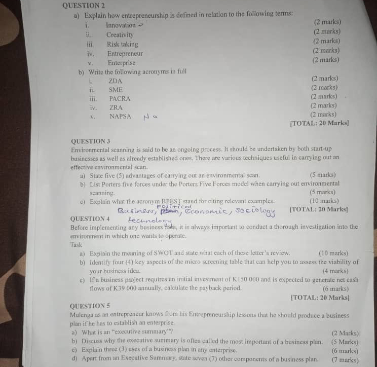  QUESTION 2 a) Explain how entrepreneurship is defined in relation to