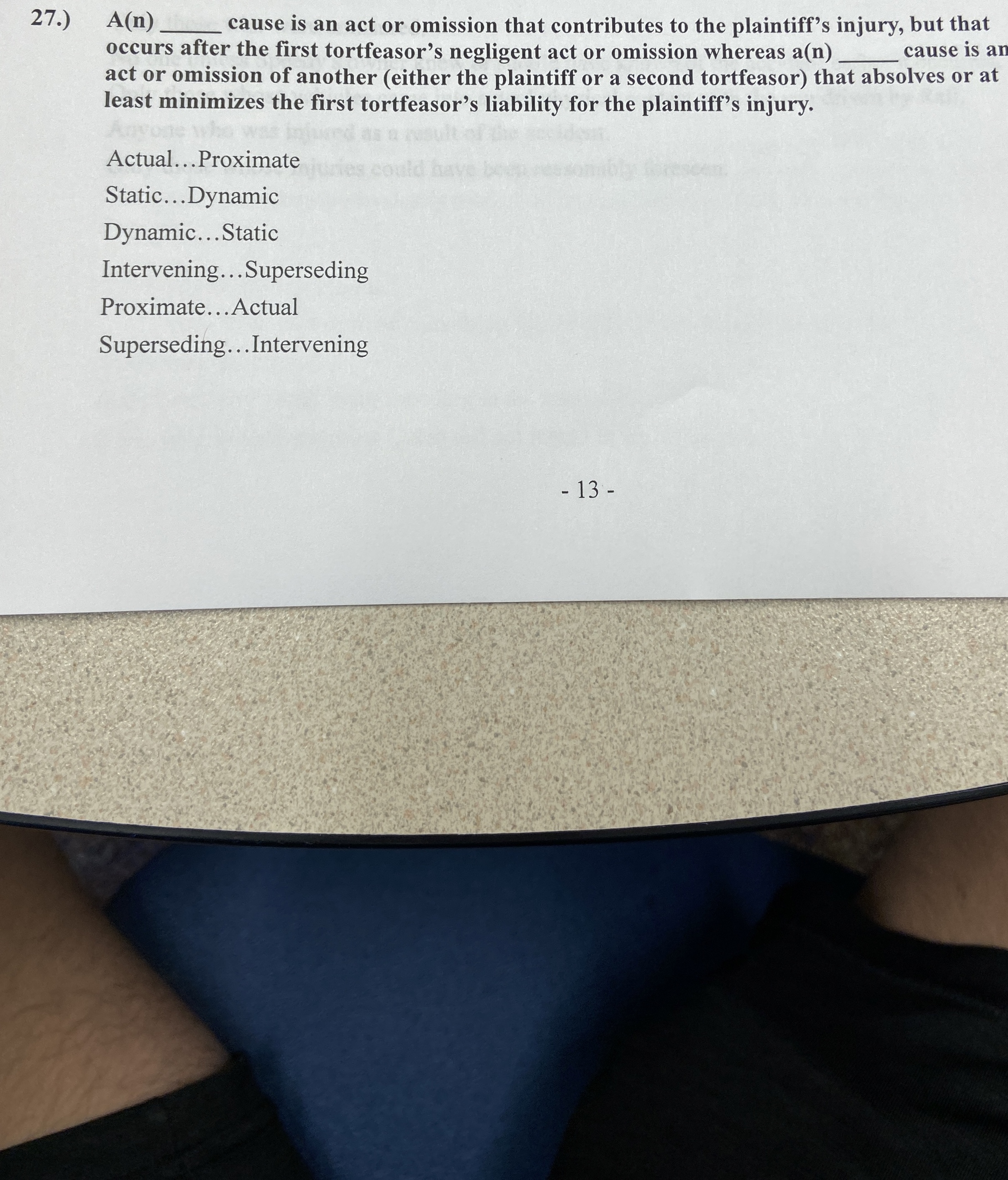  27.) A(n) cause is an act or omission that contributes to