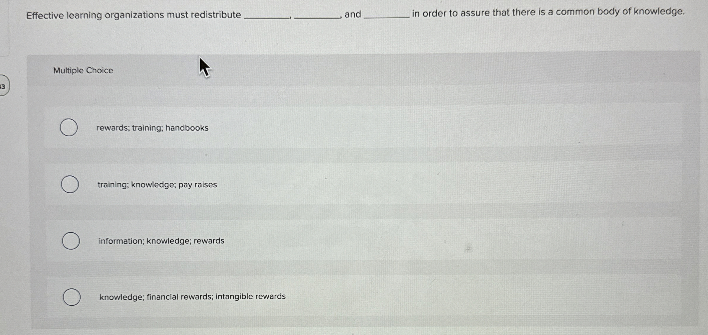  Effective learning organizations must redistribute q, q,, and q, in order