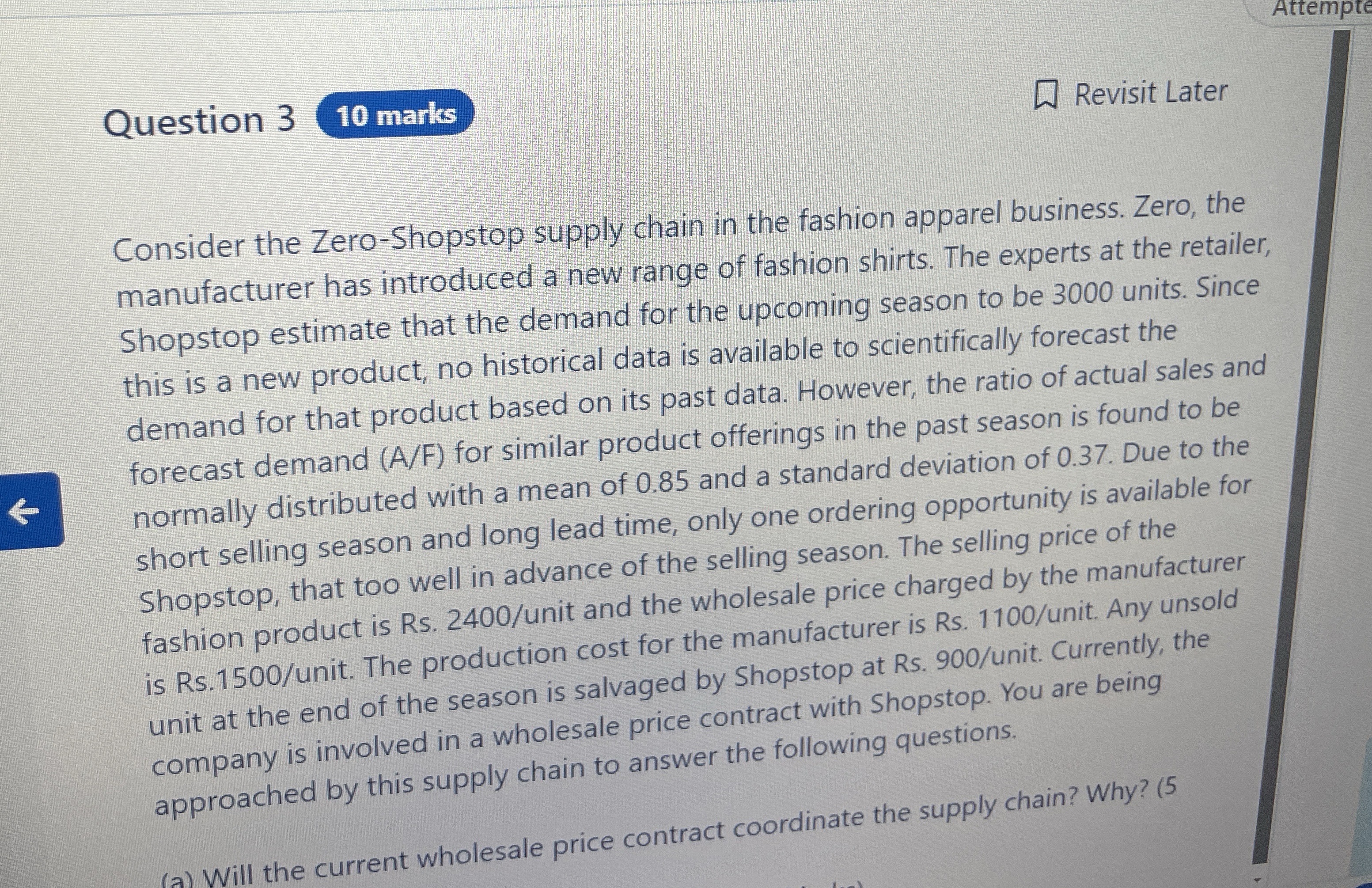 Question 3 Revisit Later Consider the Zero-Shopstop supply chain in the