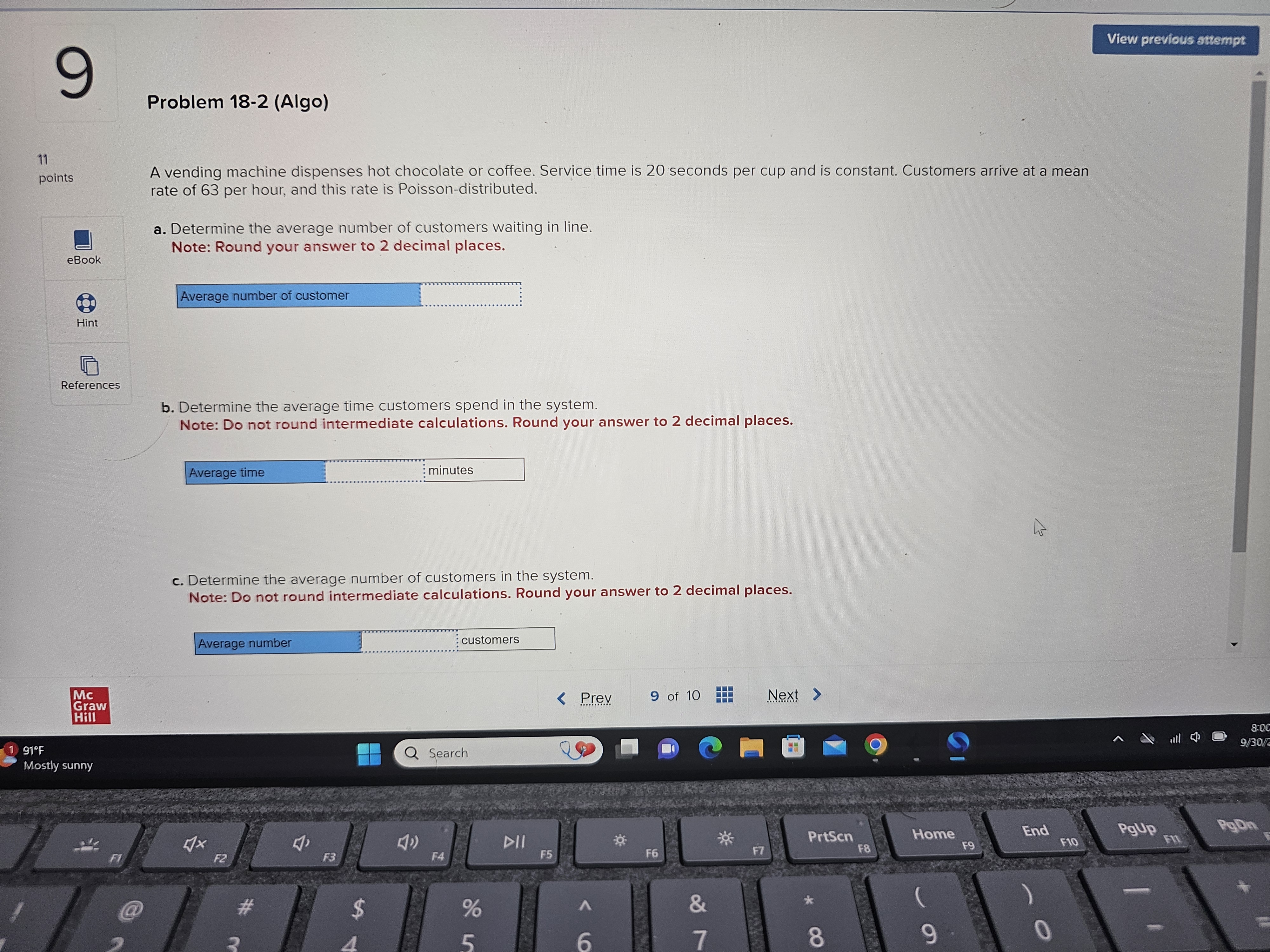  Problem 18-2(Algo) A vending machine dispenses hot chocolate or coffee. Service