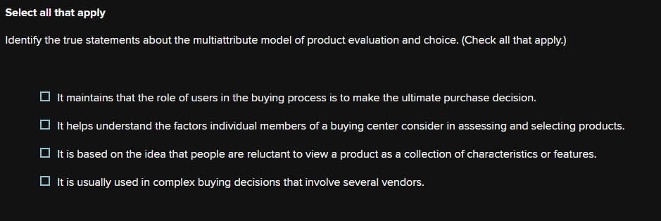  Select all that apply Identify the true statements about the multiattribute