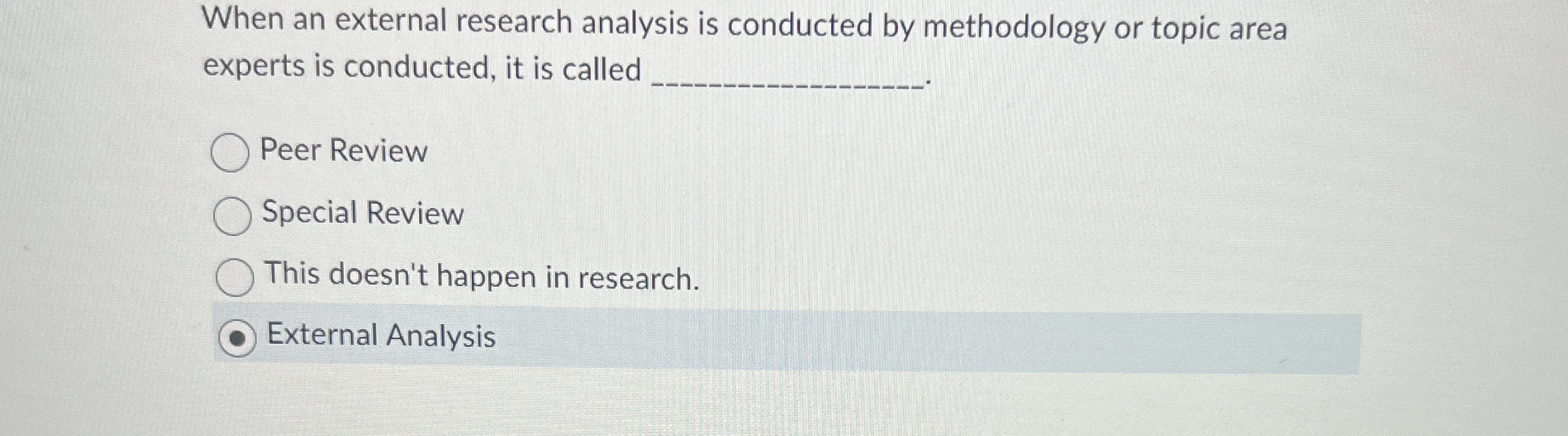 When an external research analysis is conducted by methodology or topic