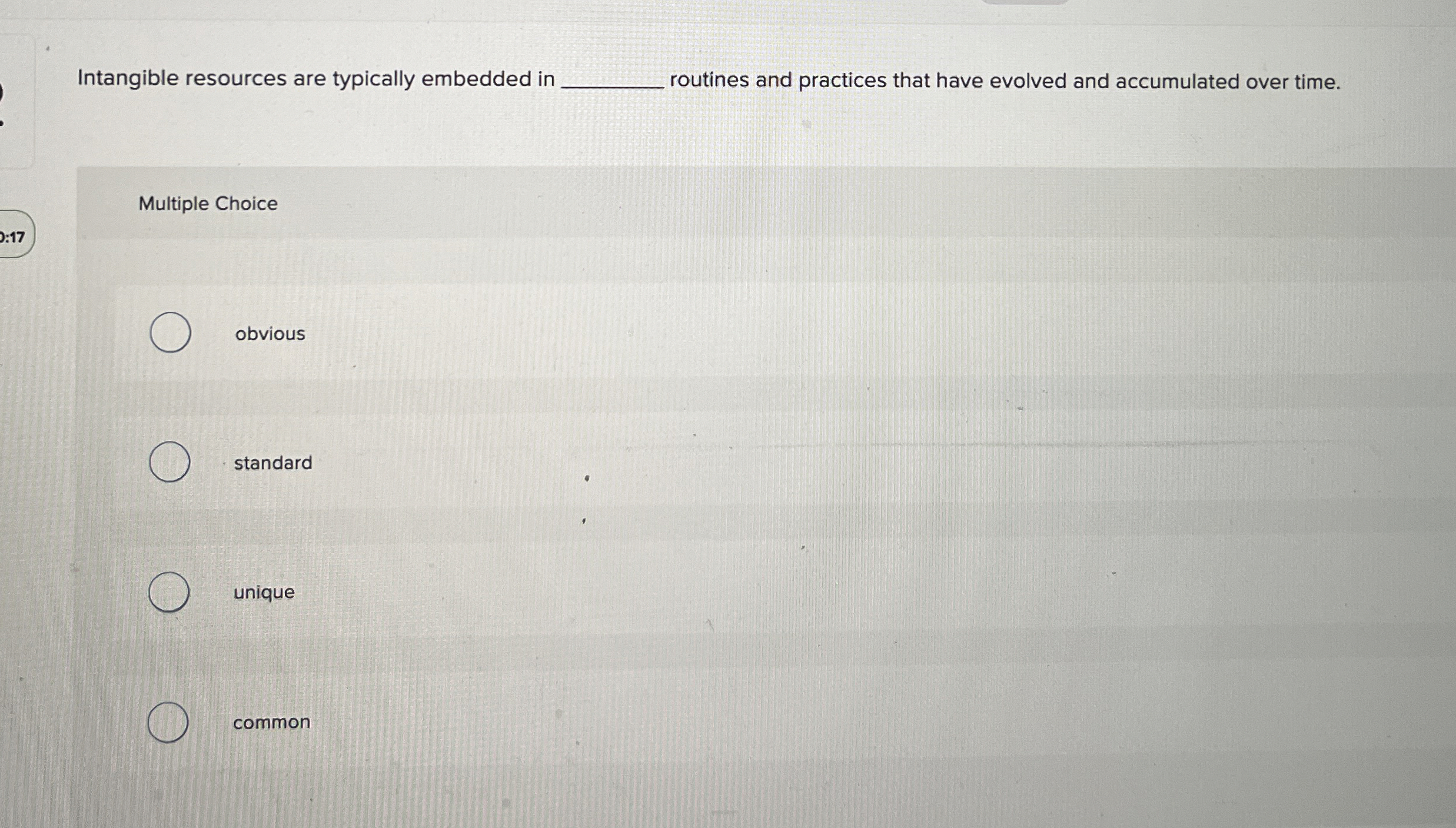  Intangible resources are typically embedded in outines and practices that have