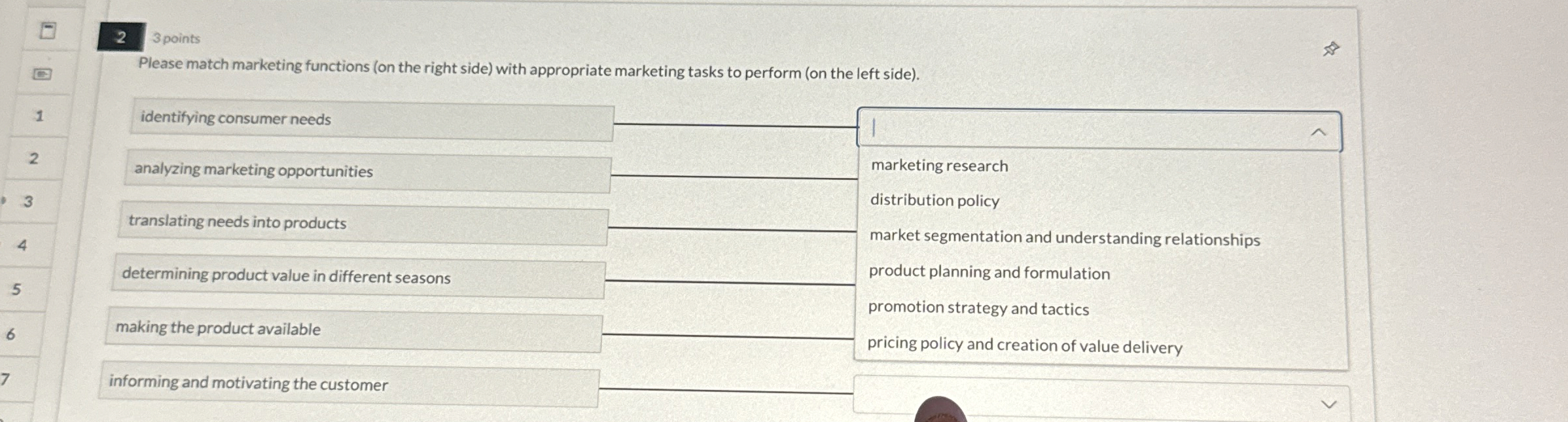  Please match marketing functions (on the right side) with appropriate marketing