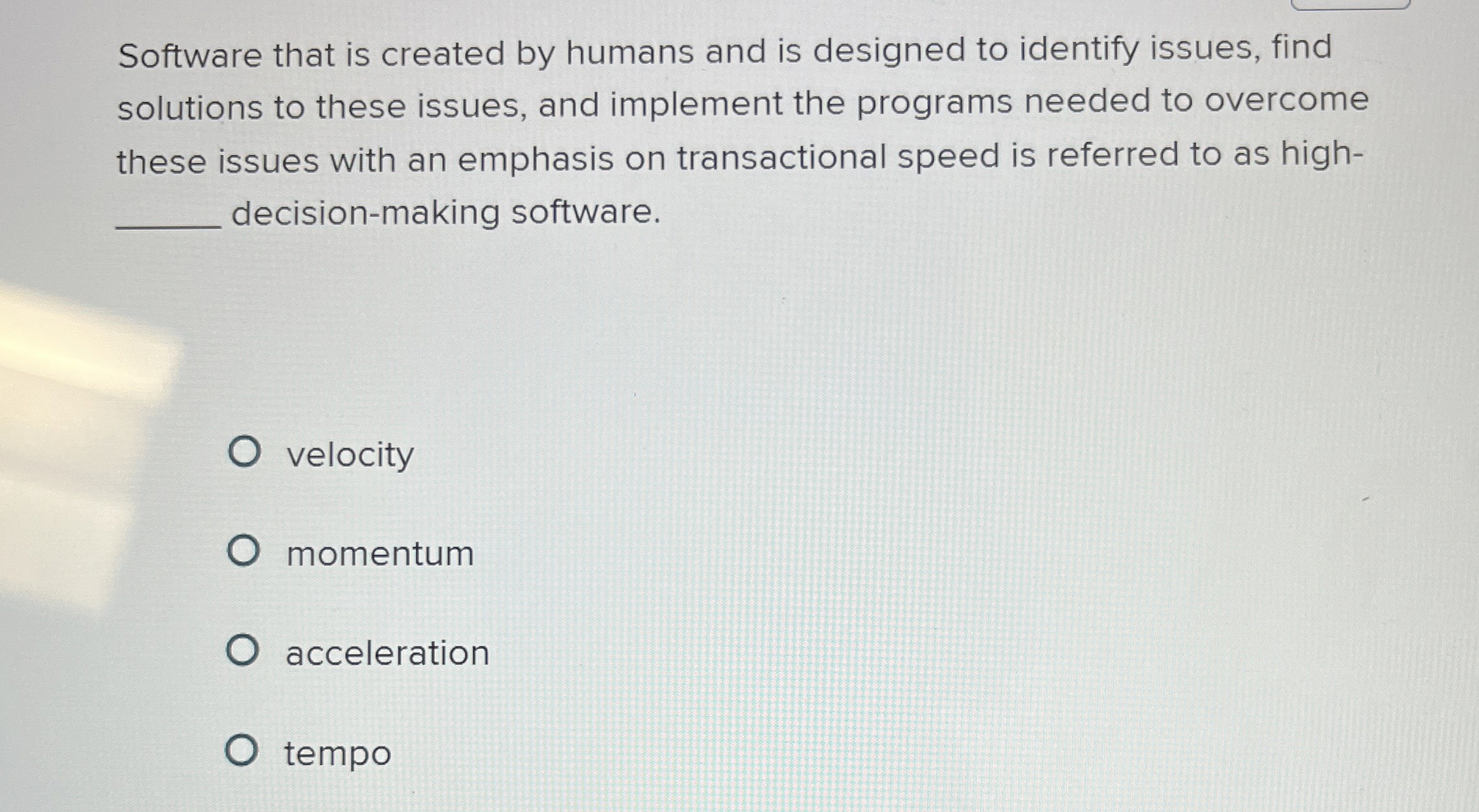  Software that is created by humans and is designed to identify