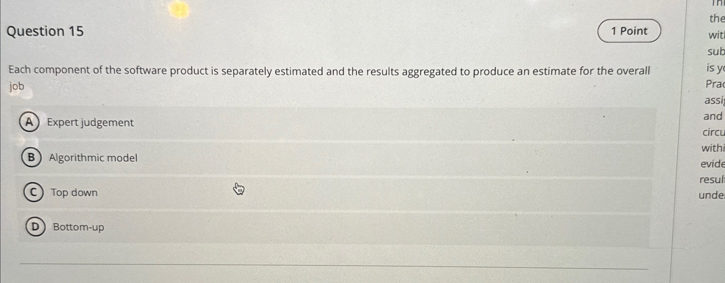  Question 15 1 Point Each component of the software product is