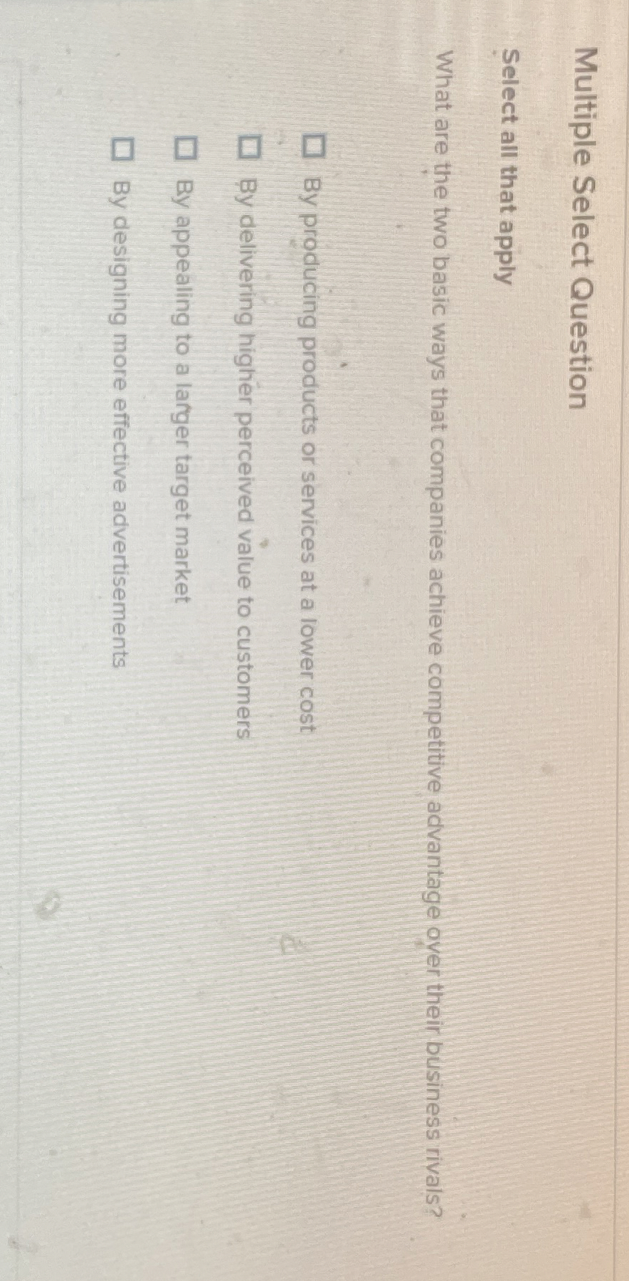  Multiple Select Question Select all that apply What are the two