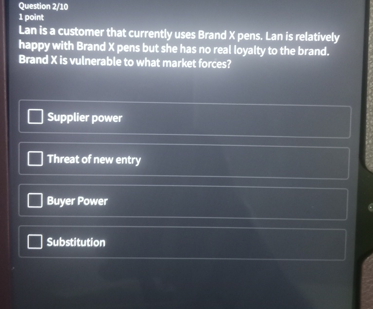  Question 2/10 1 point Lan is a customer that currently uses