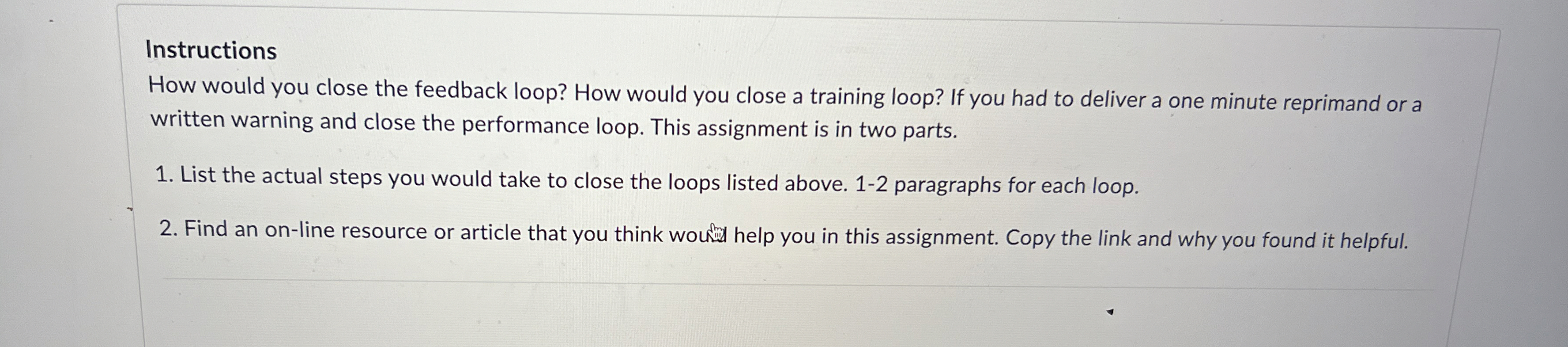  Instructions How would you close the feedback loop? How would you