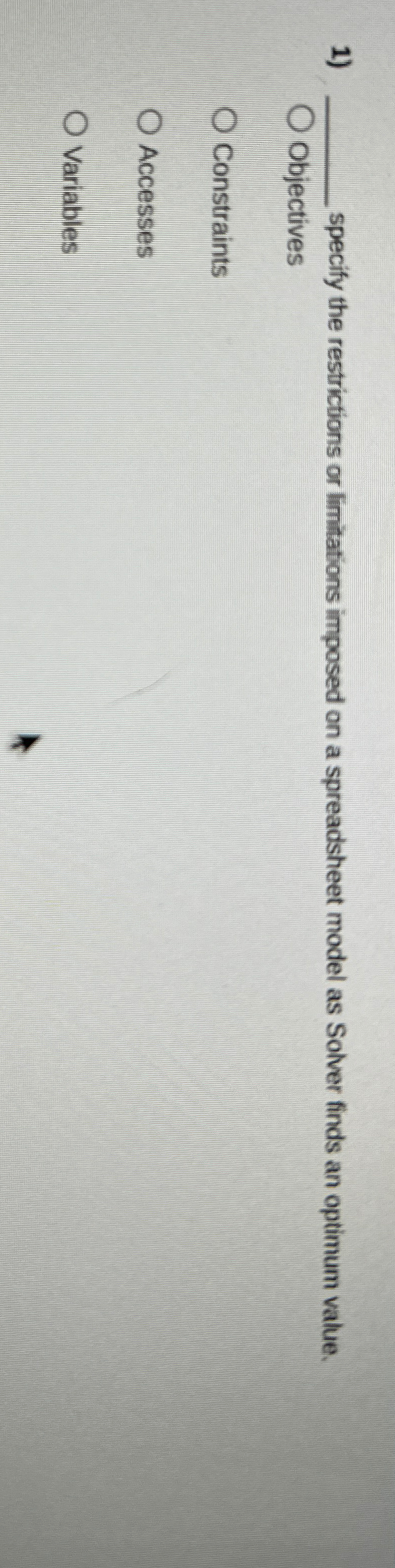  specify the restrictions or limitations imposed on a spreadsheet model as