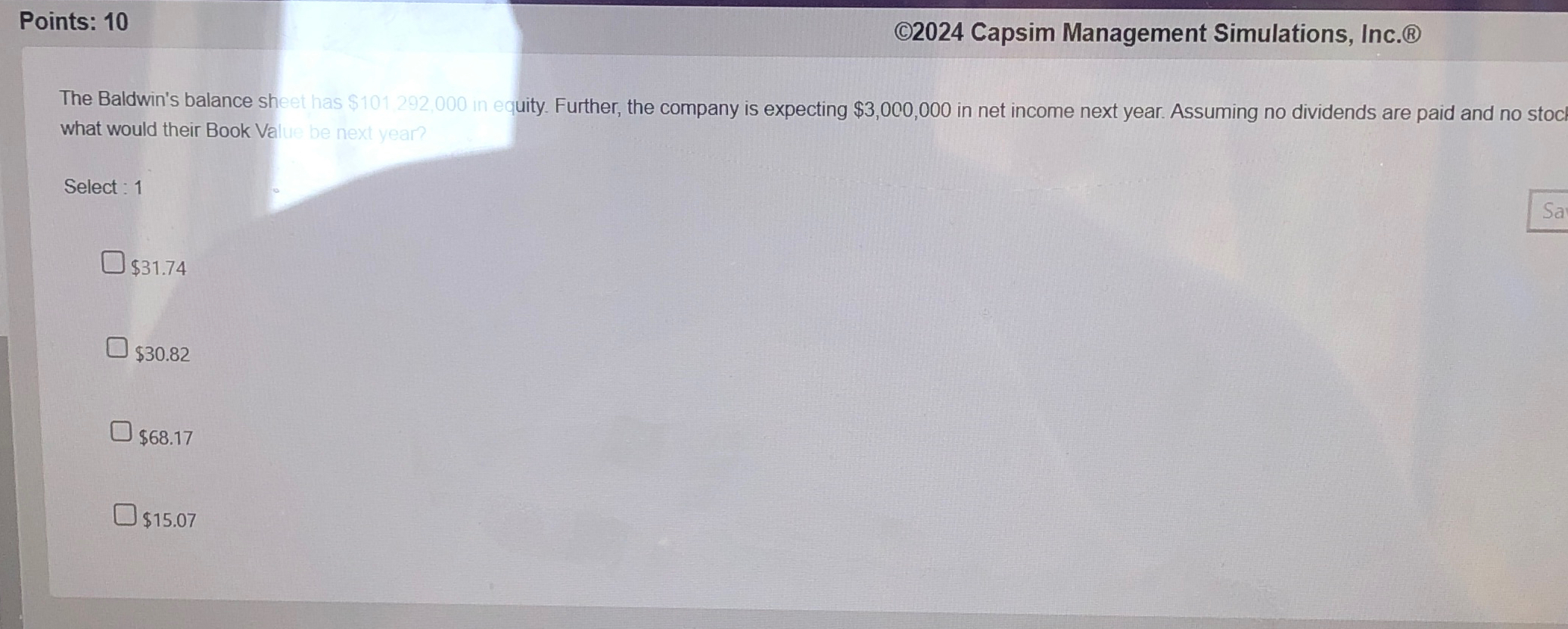  Points: 10 (C)2024 Capsim Management Simulations, Inc.() The Baldwin's balance sheet