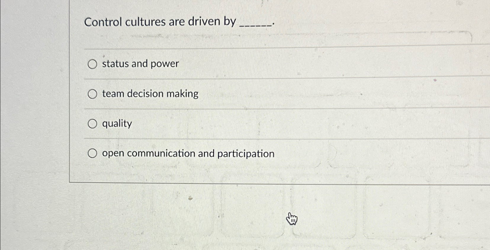  Control cultures are driven by q, q, status and power team