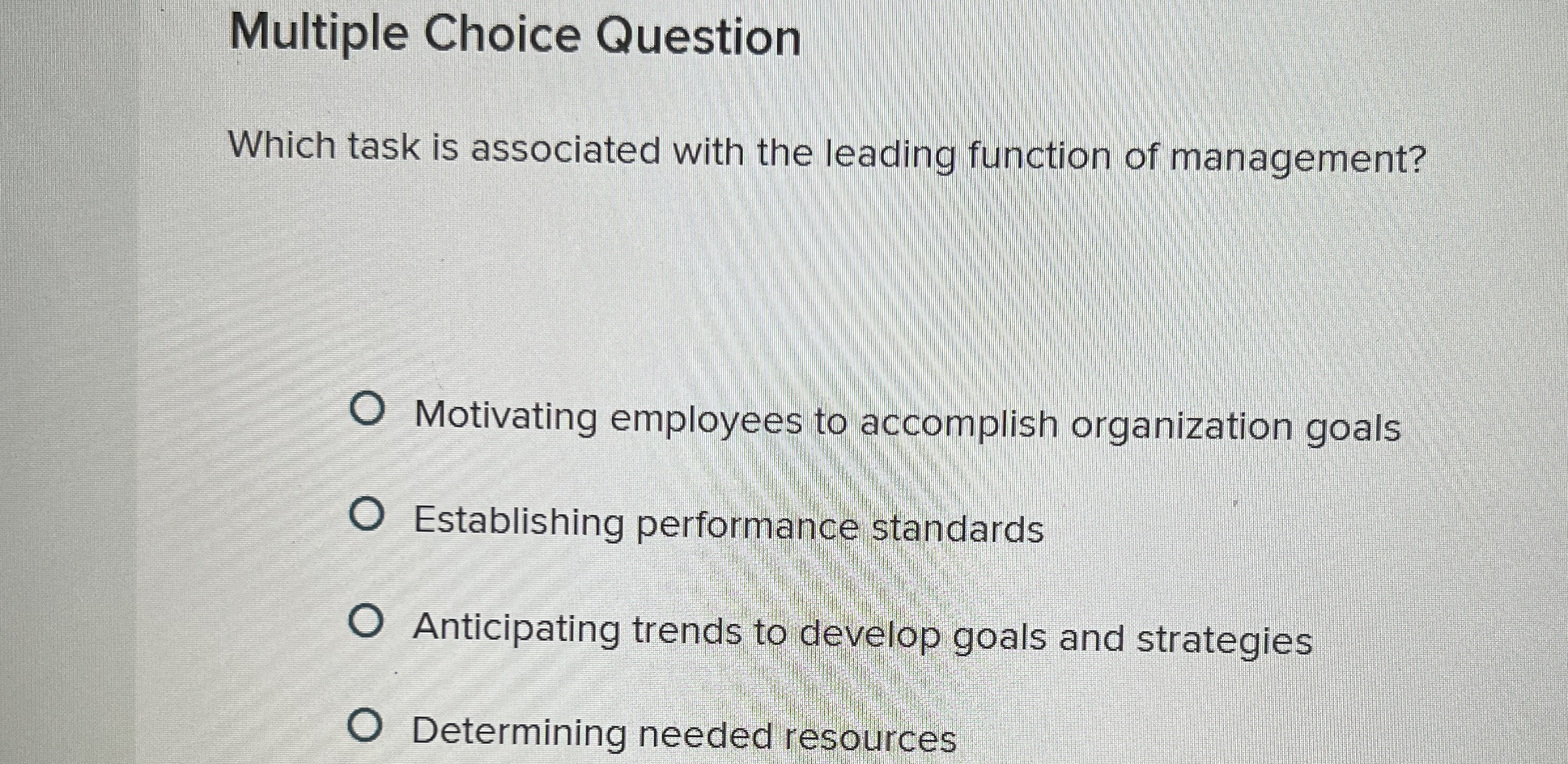 Multiple Choice Question Which task is associated with the leading function