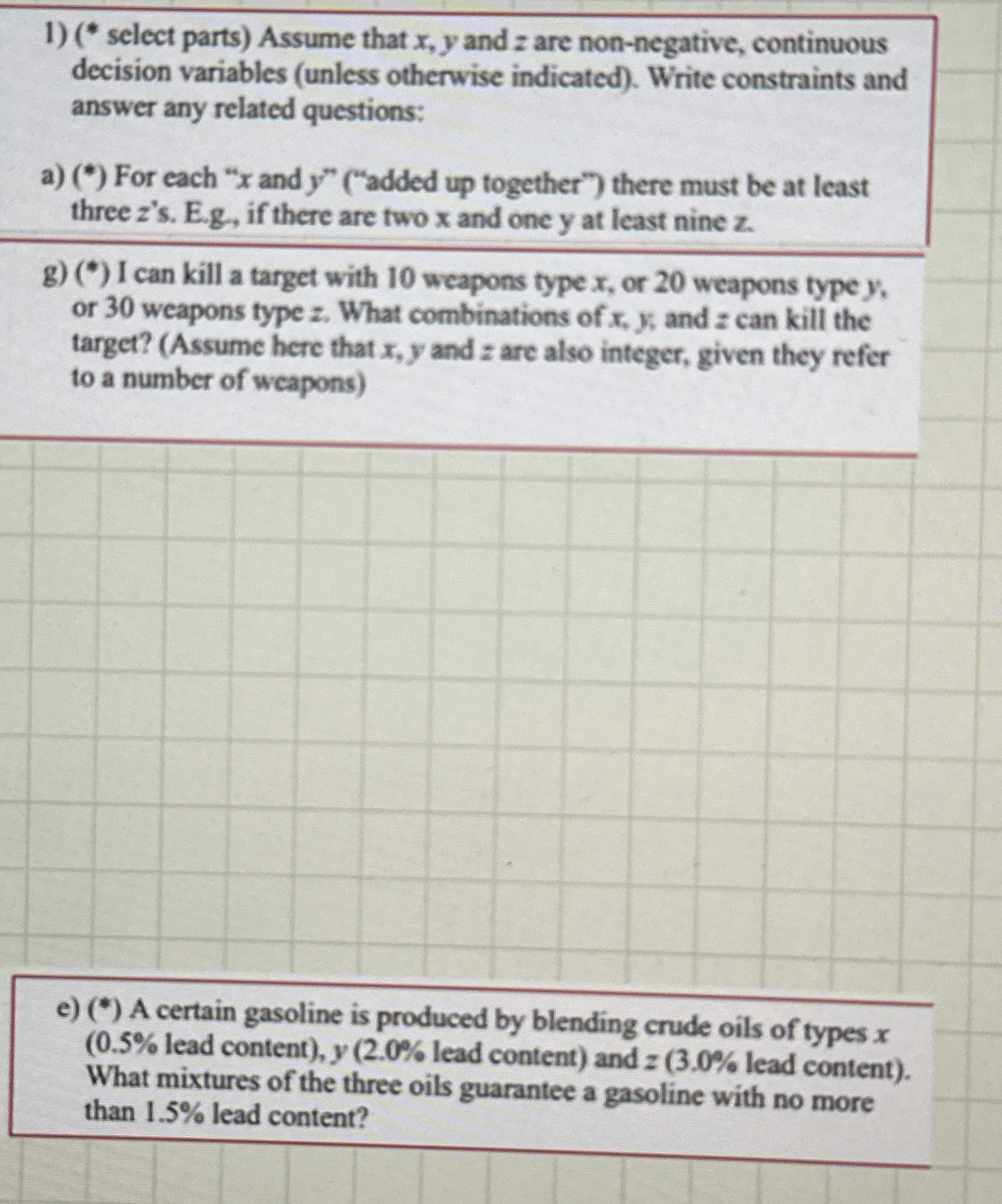  (* select parts) Assume that x,y and z are non-negative, continuous